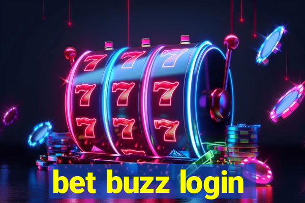 bet buzz login